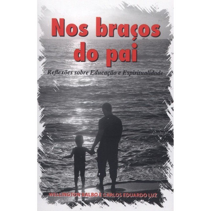 Nos Braços do Pai