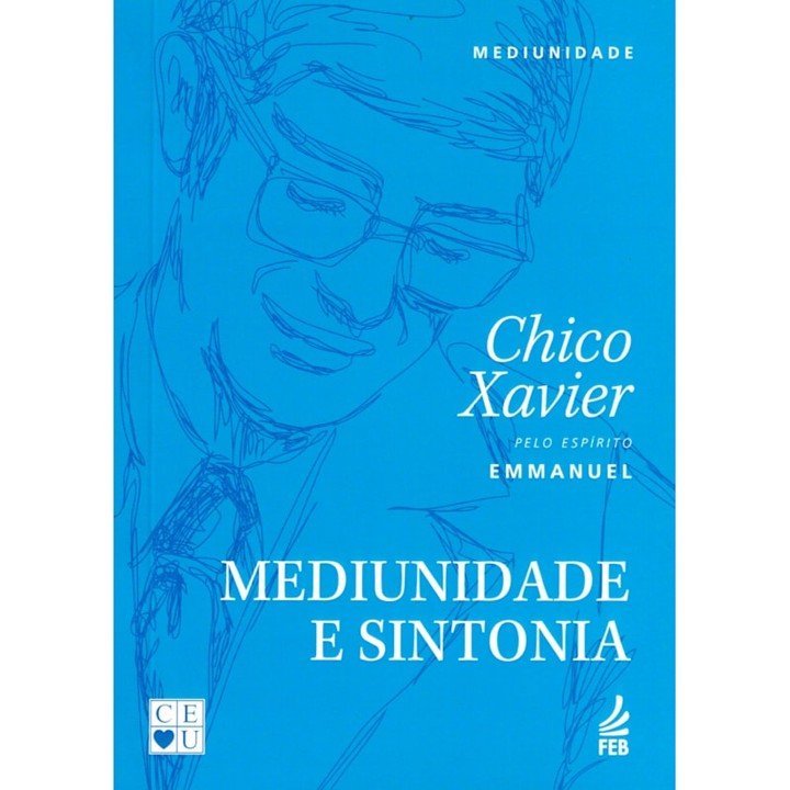 Mediunidade e Sintonia