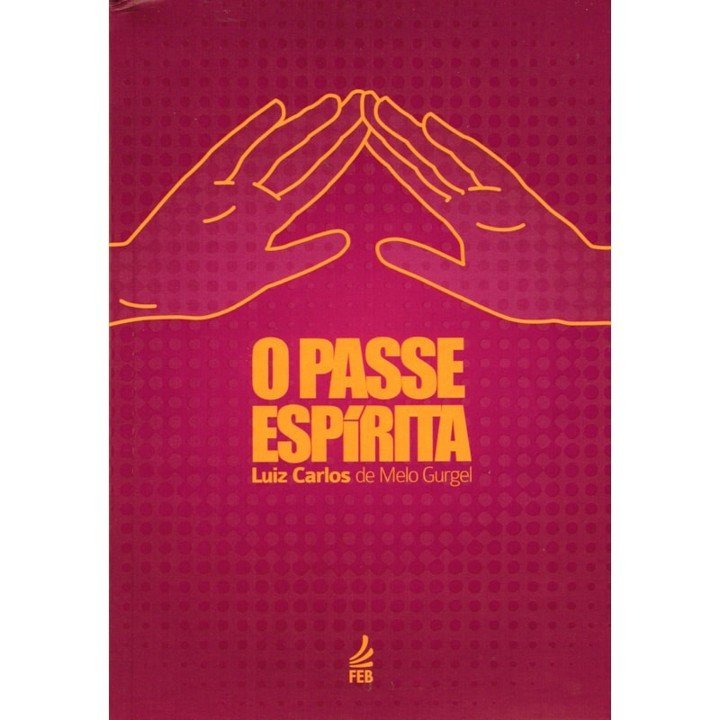 Passe Espírita (O) - Novo Projeto