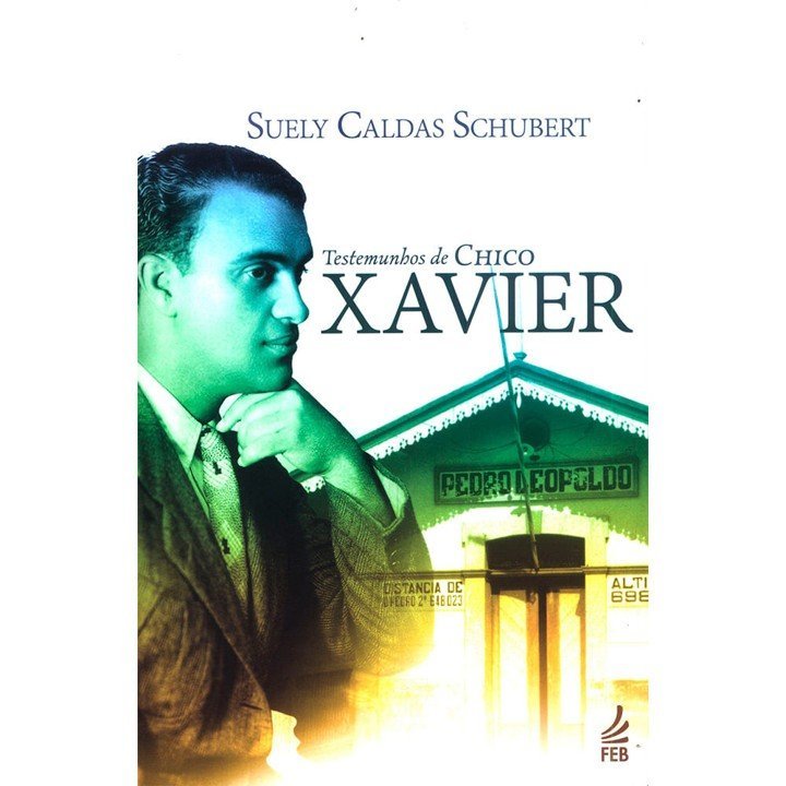 Testemunhos de Chico Xavier