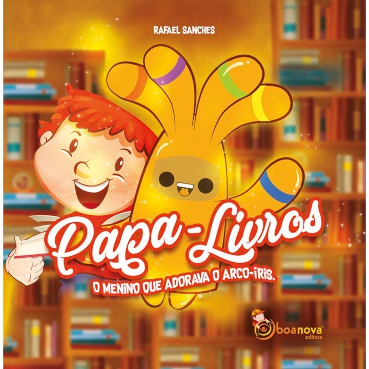Papa-Livros o Menino que Adorava o Arco-Íris