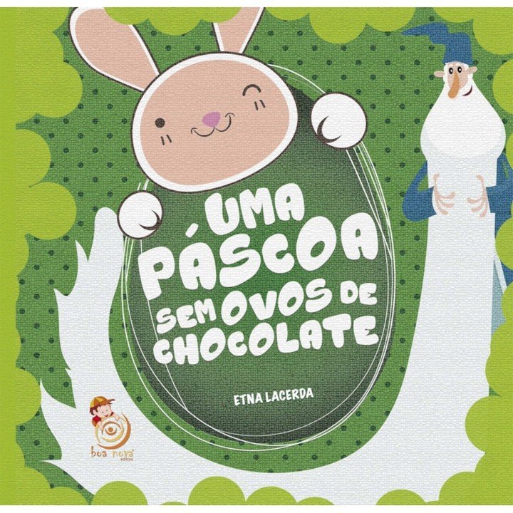 Uma Páscoa sem Ovos de Chocolate