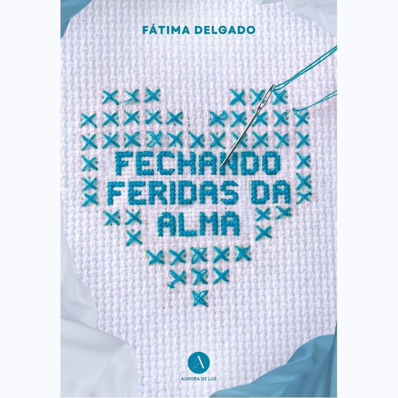 Fechando Feridas da Alma (Pré-venda)