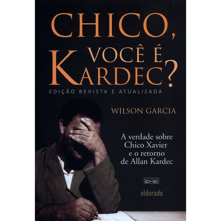 Chico Você é Kardec?