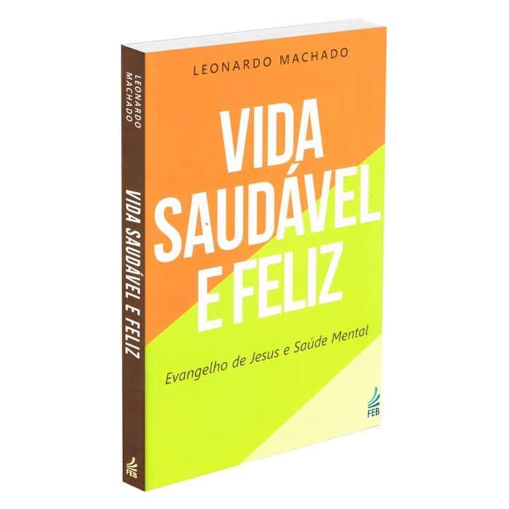 Vida Saudável e Feliz: Evangelho de Jesus e Saúde Mental - Imagem 2