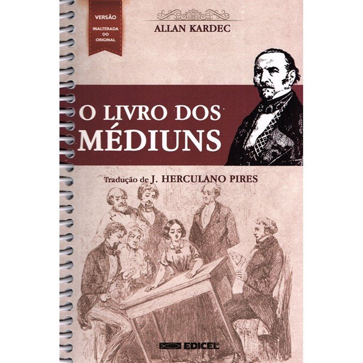 Livro dos Médiuns (O) - Normal Espiral [EDICEL]
