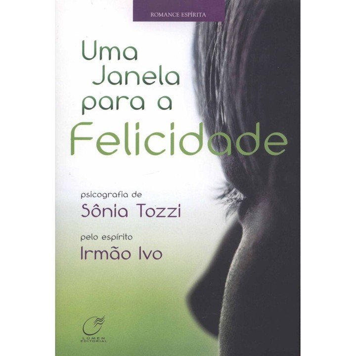 Uma Janela para a Felicidade