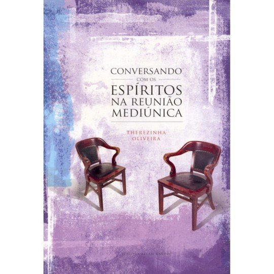 Conversando com os Espíritos na Reunião Mediúnica