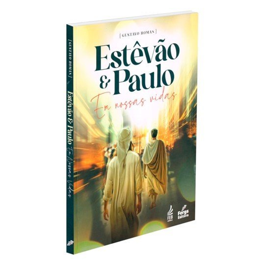 Estêvão e Paulo - Em Nossas Vidas - Imagem 2