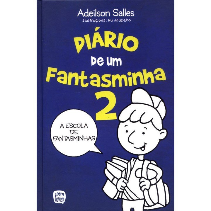 Diário de um Fantasminha - Vol. 2