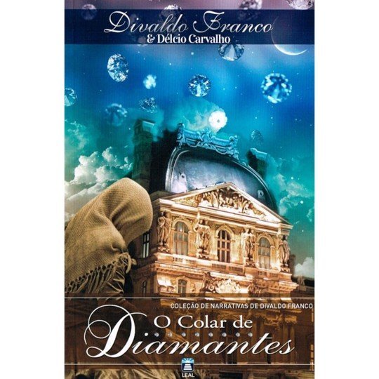 Colar de Diamantes (O) - Coleção de Narrativas